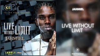 Jahmiel - Live Without Limit (432Hz)