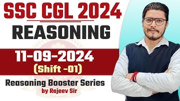 SSC CGL Exam 2024 | SSC CGL Reasoning (11 Sept Shift-1) ! SSC CGL 2024 Reasoning Questions Solution