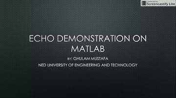 Echo Demonstration on MATLAB (using prerecorded audio file)