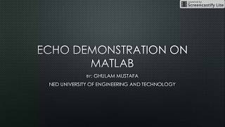 Echo Demonstration on MATLAB (using prerecorded audio file)