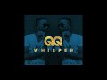 Whisper - QQ fast