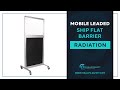 Mobile Leaded Ship Flat Barrier - Features &amp; Specs | Phillips Safety