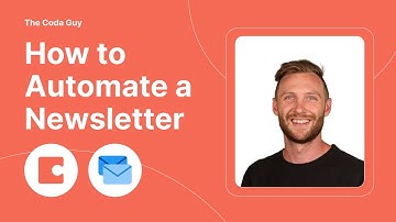 Automate a newsletter with Coda end to end