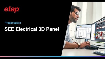 Presentación SEE Electrical 3D Panel