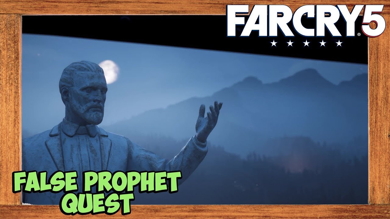 Far Cry 5 Destroying Statue of Joseph Seed (False Prophet Quest) YouTube