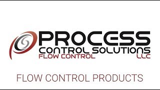 Flow Control Products from Process Control Solutions