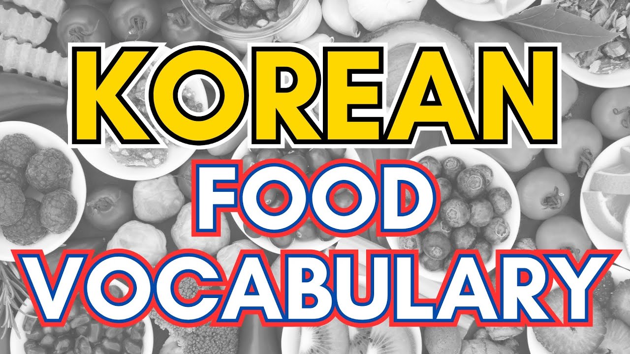 Food words in Korean