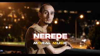 Moral Nerede 