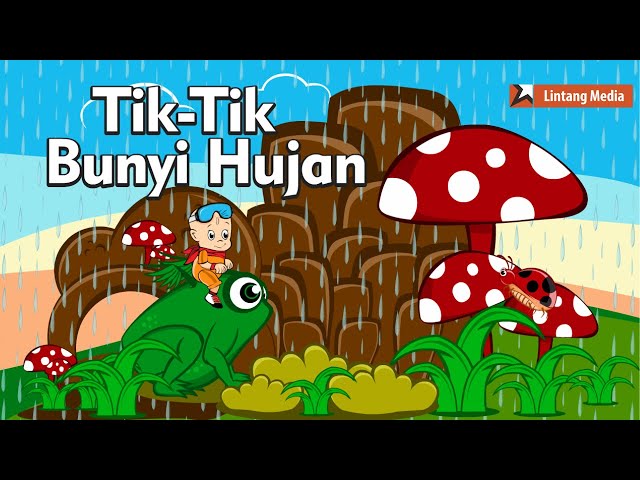 Tik Tik Tik Bunyi Hujan - Lagu Anak Indonesia Populer class=