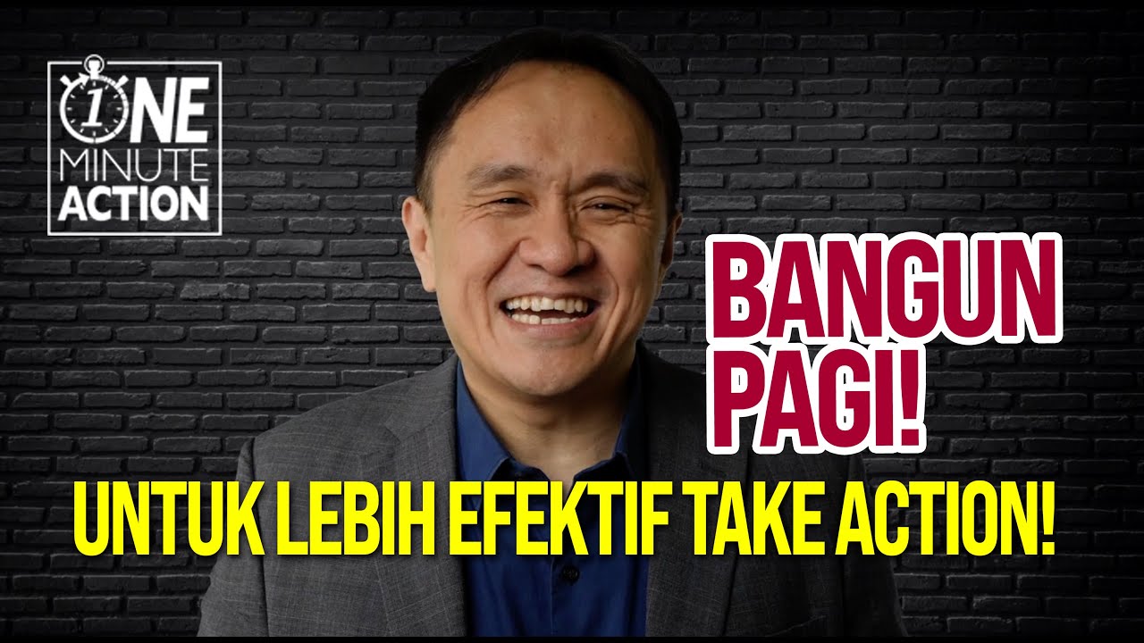 Bangun Pagi Untuk Lebih Efektif Take Action Youtube