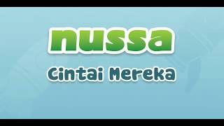 NUSSA : CINTAI MEREKA