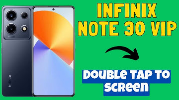 Infinix Note 30 VIP Double tap to screen || How to enable double tap on screen options || Double tap