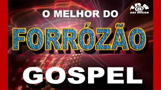 O MELHOR DO FORROZÃO GOSPEL  ISAAC GOSPEL PRODUÇÕES Feat R&amp;R  STUDIO