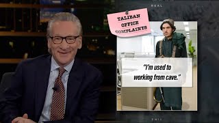 Taliban Office Complaints | Real Time with Bill Maher (HBO)