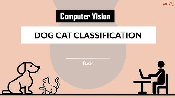 Dog Cat classification | AI Model | SchoolforAI