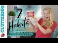 7 Habits for a Highly Effective Home  - Motivational Monday