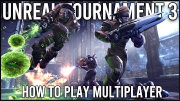 How To Play Unreal Tournament 3 Multiplayer in 2025