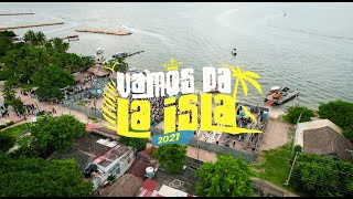 Isla Fest 2021 #VamosPaLaIsla (Vídeo Oficial)