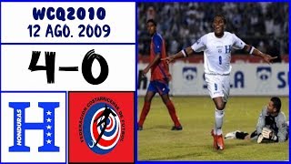 Honduras [4] vs. Costa Rica [0] FULL GAME -8.12.2009- WCQ2010