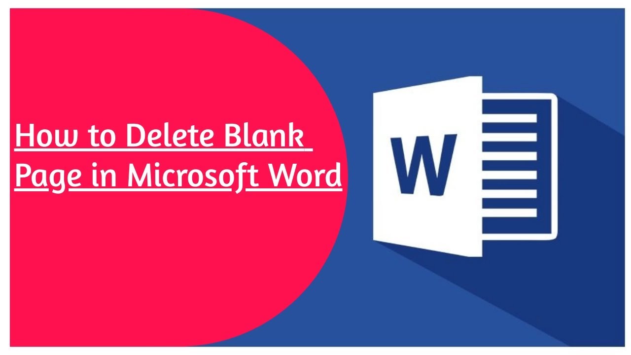 How to Delete Blank Page in Microsoft Word - YouTube