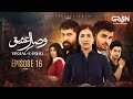 Visaal E Ishq Episode 16 | October 29, 2025 | Fahad Sheikh, Hiba Aziz & Haroon Shahid