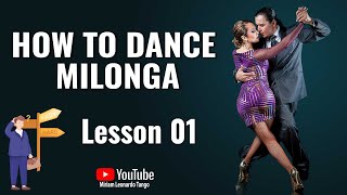 How to dance Milonga (Lesson 01)