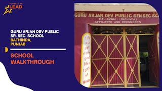 Guru Arjan Dev Public Sr. Sec. School, Rampura-Phul, Bathinda, Punjab | Virtual School Tour 2022