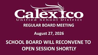 CUSD Board Meeting - August 27, 2026 - Part 2