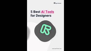 5 Best AI Tools for Designers screenshot 1