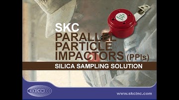 SKC PPI Samplers    Silica Sampling Solution