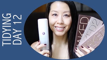 30-Day Tidying Challenge (KonMari Method) • Day 12 • Skincare, Makeup, and More (Komono)