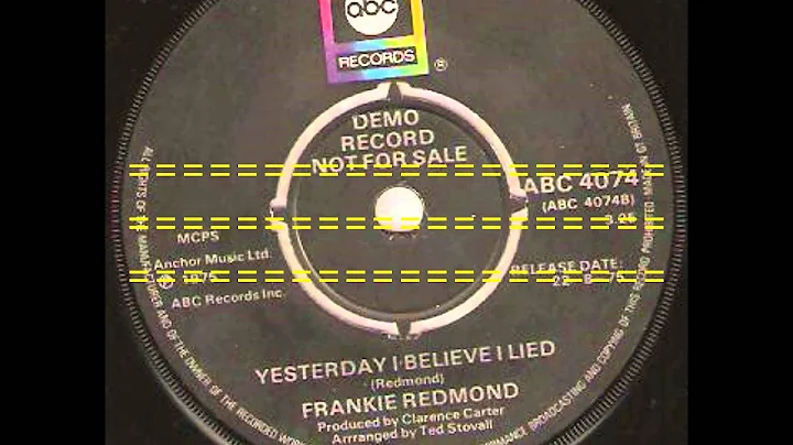 Yesterday I Believe I Lied  -  Frankie Redmond