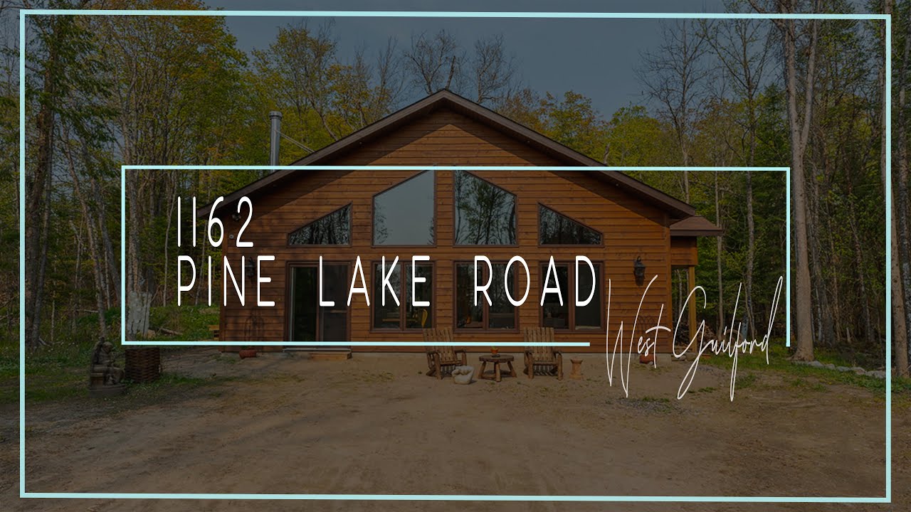 NOW SOLD! 1162 Pine Lake Road, West Guilford YouTube