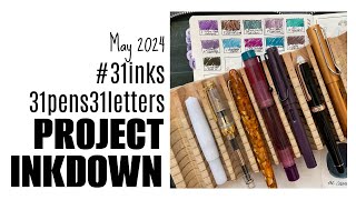 Project Inkdown: #31inks31pens31letters May 2024 Week 2
