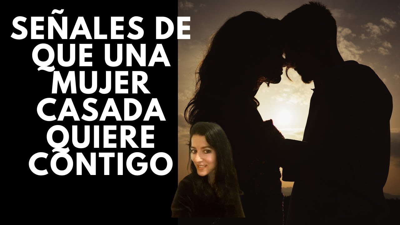 5 Señales de que una Mujer Casada Quiere Contigo (Cómo Saber Si Le Gustas A Una Mujer Casada)