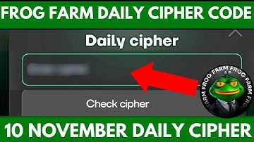 Frog Farm Daily Cipher Code 10 November   Frog Farm Daily Cipher Code Today   Frog Farm Cipher Code