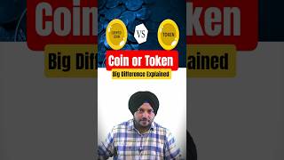 Coin vs token : They are NOT same