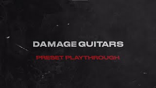 Damage Guitars - Preset Playthrough │ Heavyocity