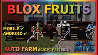 BLOX FRUITS Script No Key AUTO FARM, AUTO RAID, FIND MIRAGE, SEA EVENT, FRUIT MASTERY, BOOST FPS