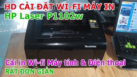 Hướng dẫn kết nối điện thoại với máy in hp