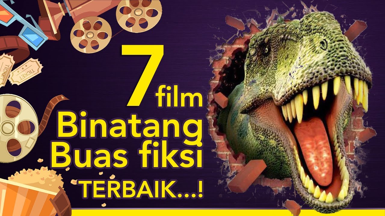 7 Film  Binatang  Buas Fiksi terbaik  YouTube