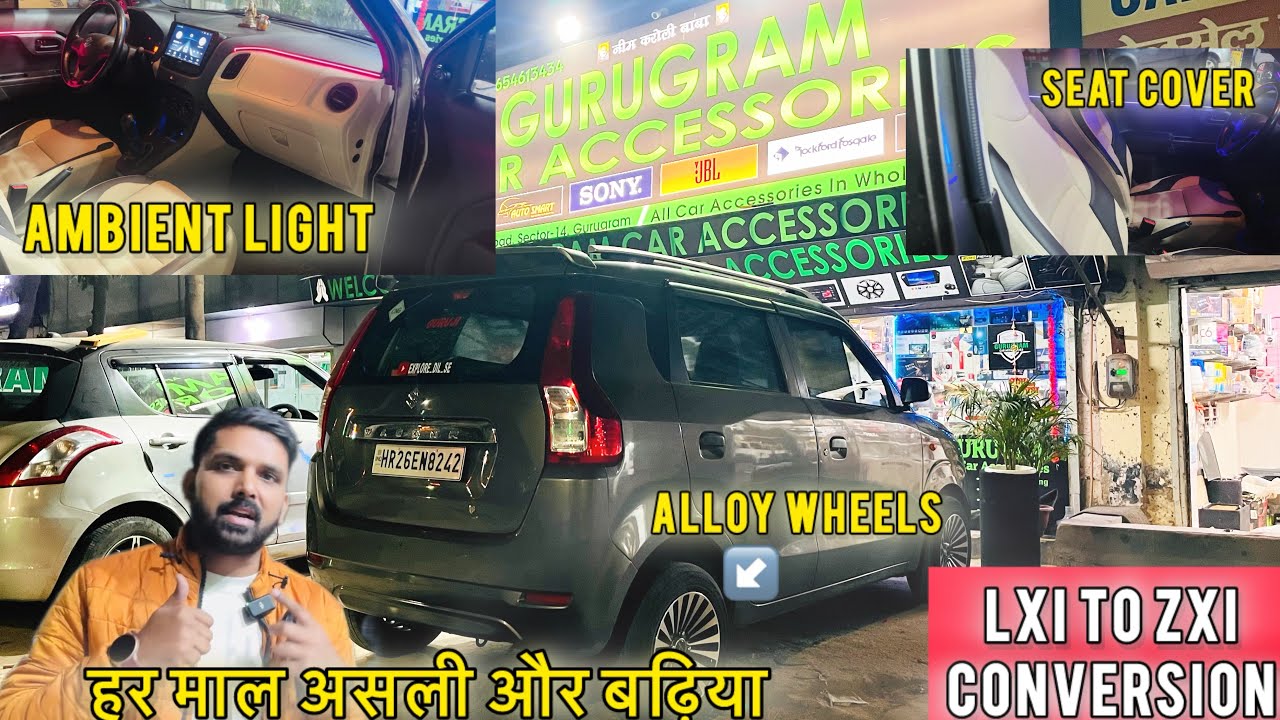 GURUGRAM CAR ACCESSORIES || WAGON R BASE TO TOP MODIFICATION || AMBIENT ...