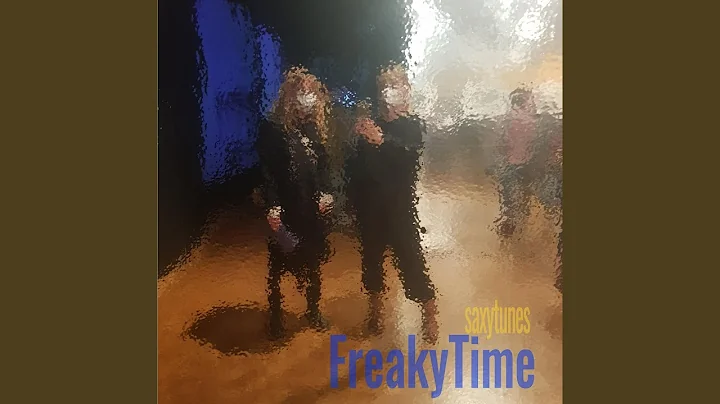 FreakyTime (feat. Jeannette Marchewka, Anyeah W. &...