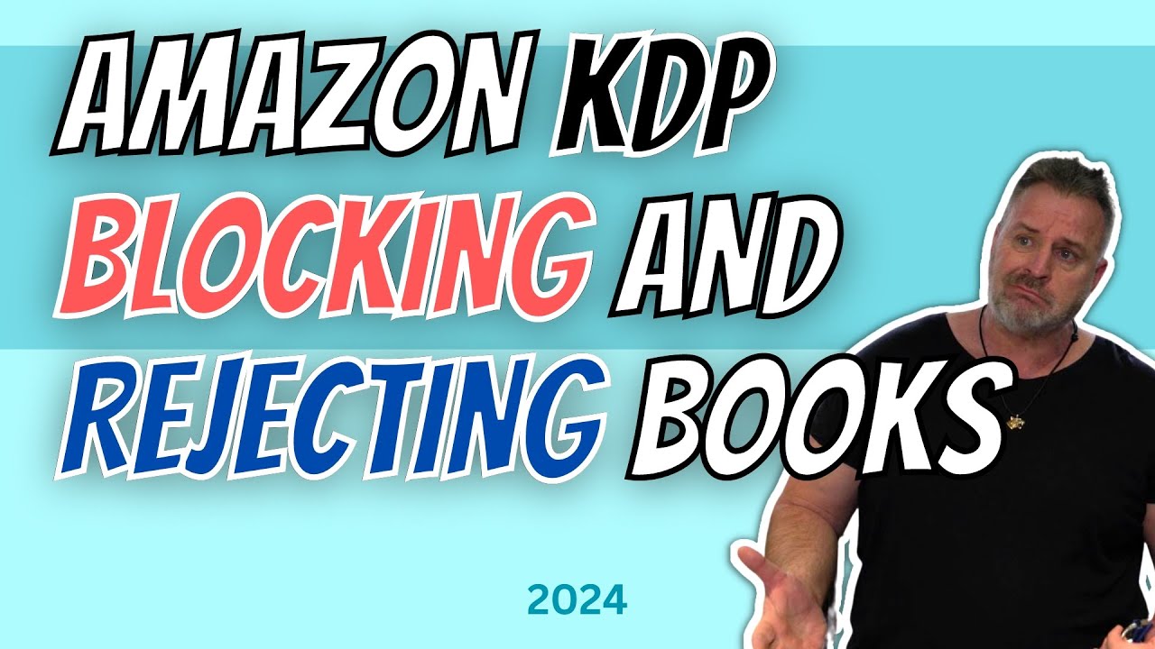 Amazon KDP, Blocked and Rejected Book Pandemic!