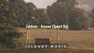 Zakkum - Anason (Speed Up) Resimi