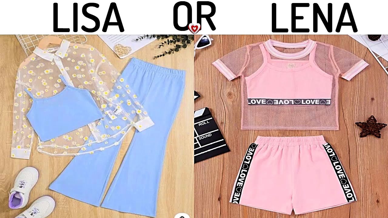 LISA OR LENA 💖 [Fashion Styles]
