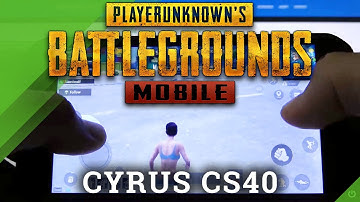 PUBG Mobile on Cyrus CS40 Freestyle Performance – Gameplay Check
