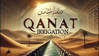 How Did the Ancient Persian Qanat Irrigation System Work? 🏛️