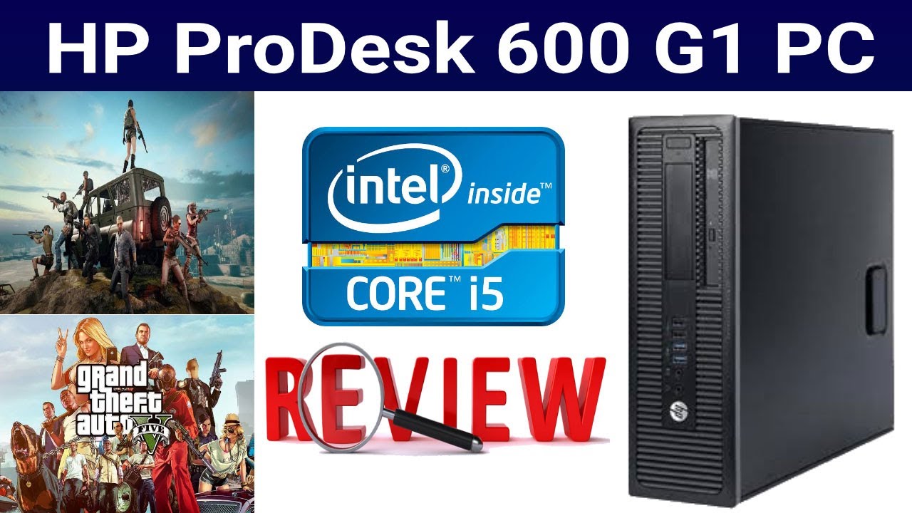 HP Prodesk 600 G1 SFF Desktop PC Review