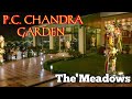 Pc chandra garden  the meadows